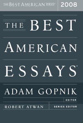 The Best American Essays 2008 (Paperback)