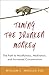 Taming the Drunken Monkey: The Path to Mindfulness, Meditation, and Increased Concentration