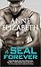 A SEAL Forever (West Coast Navy SEALs, #3)