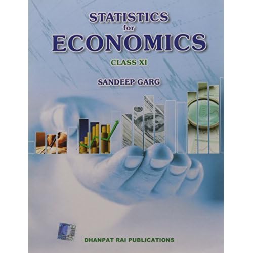 Statistics For Economics Class Xi By Sandeep Garg