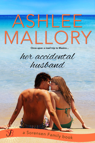 Her Accidental Husband (The Sorensen Family, #2)
