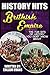 The Fun Bits Of History You Don't Know About BRITISH EMPIRE: Illustrated Fun Learning For Kids (History Hits Book 1)