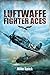 Luftwaffe Fighter Aces