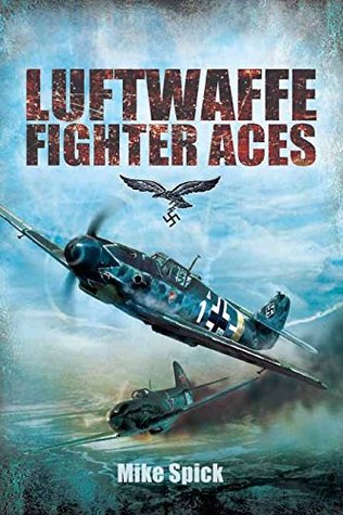 Luftwaffe Fighter Aces (Kindle Edition)