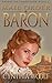 Mail Order Baron (Brides of Tombstone, #3)