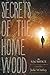 Secrets of the Home Wood by Julie Whitley