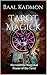 Tarot Magick: Harness the M...