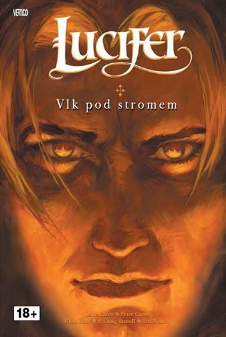 Lucifer: Vlk pod stromem (Lucifer, #8)