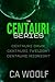 The Centauri Series (Centauri, #1-3)