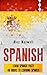 Spanish: Learn Spanish Fast...