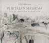 Piirtäjän maisema by Ville Lukkarinen