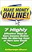 Make Money Online: 7 Highly Effective Ways to Earn Income Online with No Startup Cost or Very Low Cost!