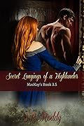 Secret Longings of a Highlander