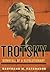 Trotsky: Downfall Of A Revolutionary