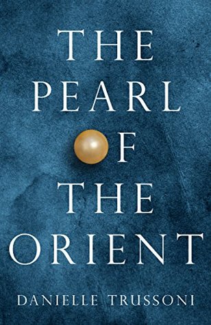 The Pearl of the Orient (Kindle Single)