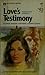 Love's Testimony