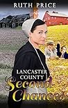 Lancaster County Second Chances (An Amish Of Lancaster County Saga #1)