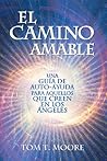 El Camino Amable:...