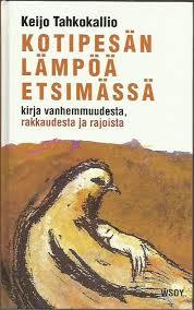 Kotipesän lämpöä etsimässä