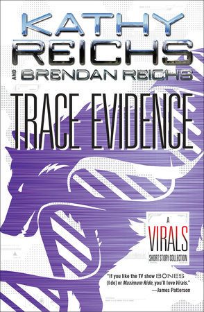 Trace Evidence (Virals, #0.5, #2.5, #3.5, #5.5)