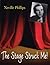 The Stage Struck Me!: A Sort of Memoir