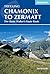 Chamonix to Zermatt by Kev Reynolds