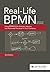 Real-Life BPMN: Using BPMN 2.0 to Analyze, Improve, and Automate Processes in Your Company