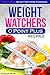 Weight Watchers 0 Point Plus Recipes: The Ultimate Weight Watchers Cookbook