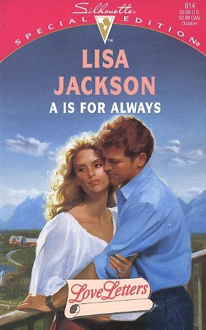 "A" is for Always (Love Letters, #1)