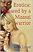 Erotica: Speared by a Maasai warrior (Big in Africa, #1)