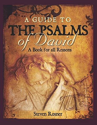 A Guide To The Psalms Of David (Kindle Edition)
