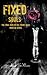 Fixed Souls