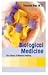 Biological Medicine the Fut...