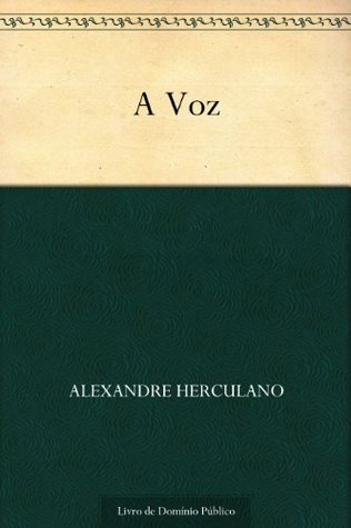 A Voz (Portuguese Edition)