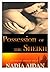 Possession of the Sheikh (The Men of Sharjah #2)