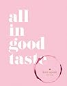 All In Good Taste by kate spade new york