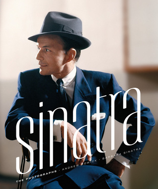 Sinatra: The Photographs (Hardcover)