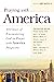 Praying with America: 100 Y...