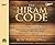 The Hiram Code: Discovering the Ancient Secrets for Favor in the Last Days