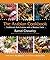 The Arabian Cookbook: Traditional Arab Cuisine with a Modern Twist