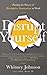 Disrupt Yourself: Putting t...
