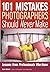 101 Mistakes Photographers ...