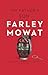 My Father's Son by Farley Mowat