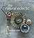 The Natural Eclectic by Heather Ross