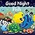 Good Night Fish (Good Night Our World)