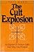 The Cult Explosion