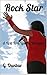 Rock Star: A First Time Lesbian Romance
