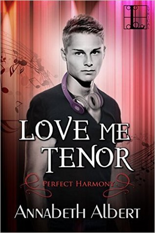 Love Me Tenor (Perfect Harmony, #2)