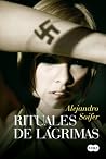 Rituales de lágrimas (Rituales, #2)