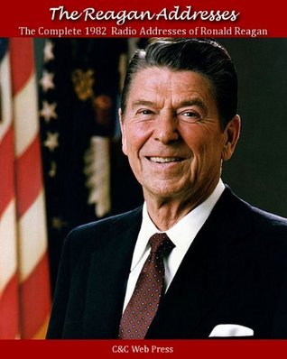 Radio Reagan: The Complete 1982 Ronald Reagan Addresses - active table of contents.